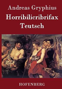 Horribilicribrifax Teutsch
