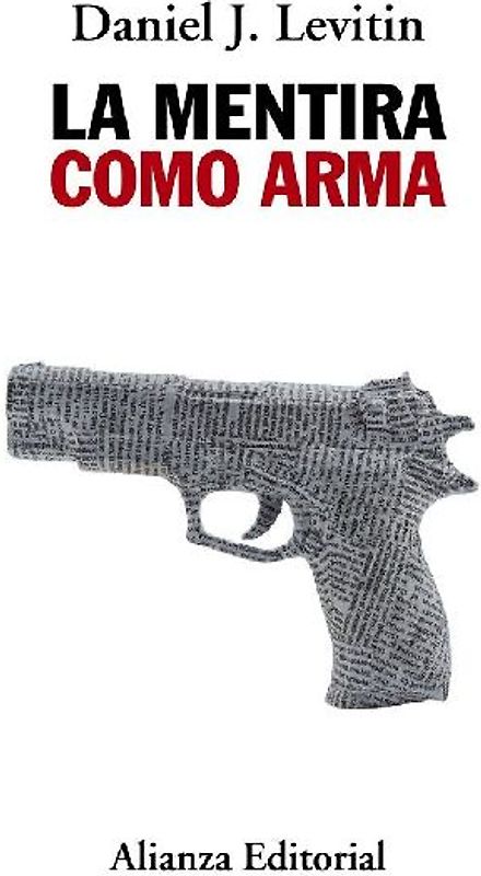 La mentira como arma
