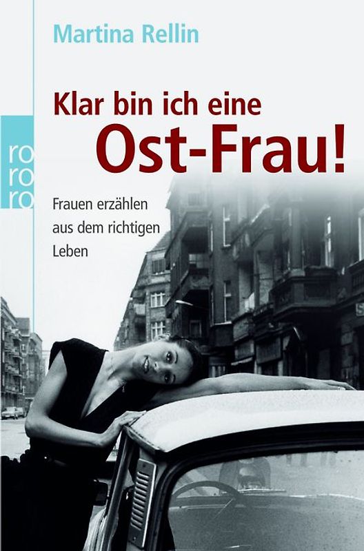 Klar bin ich eine Ost-Frau!