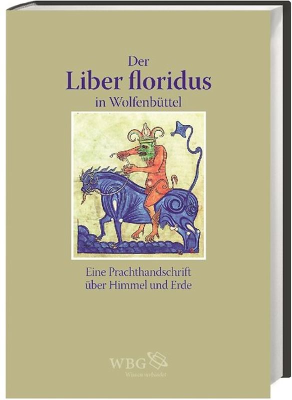 Der Liber floridus in Wolfenbüttel