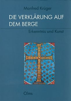 Die Verklärung auf dem Berge