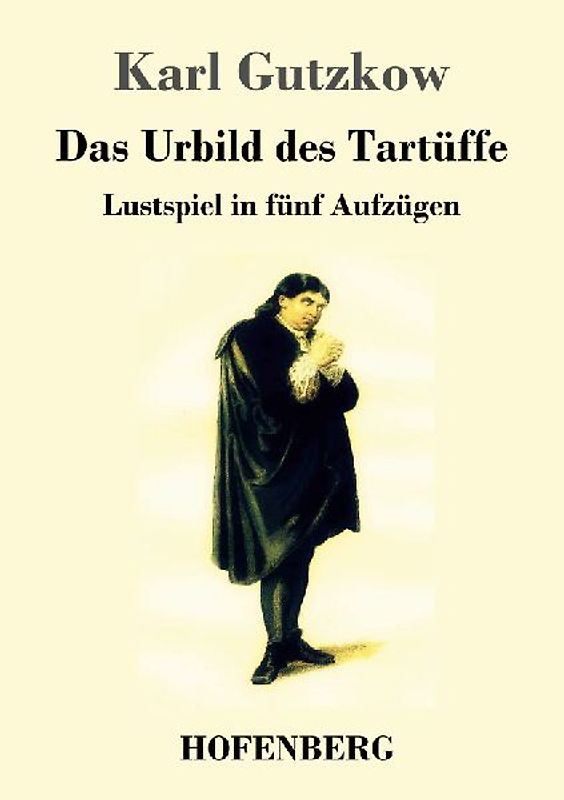 Das Urbild des Tartüffe