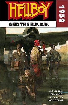 Hellboy and the B.P.R.D: 1952 - Mignola, Mike