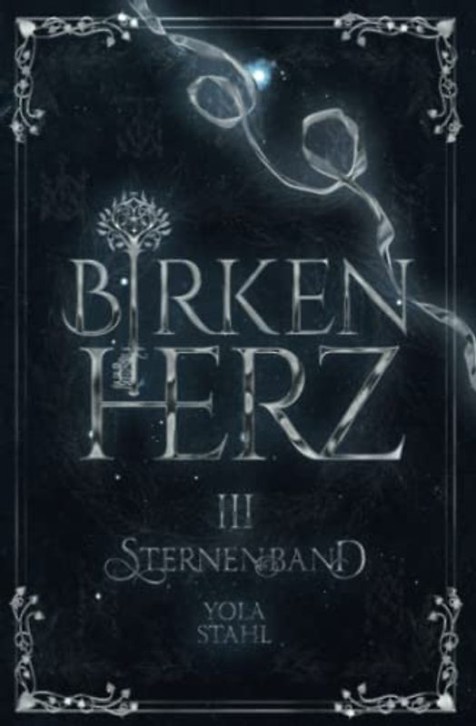 Birkenherz III: Sternenband