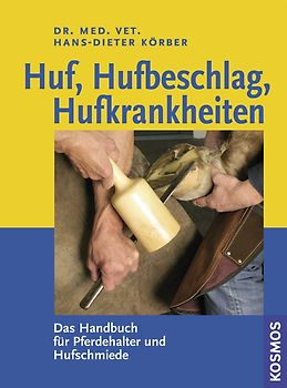 Huf, Hufbeschlag, Hufkrankheiten