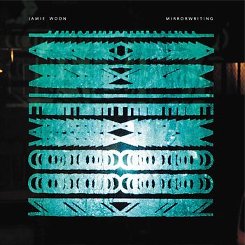 Jamie Woon - Mirrorwriting