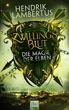 Zwillingsblut - Die Magie der Elben