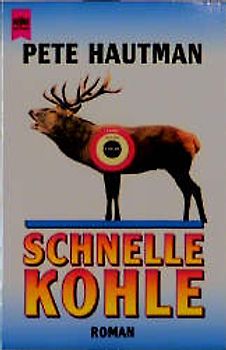 Schnelle Kohle. Roman