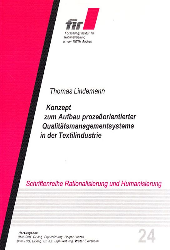 Konzept zum Aufbau prozeßorientierter Qualitätsmanagementsysteme in der Textilindustrie