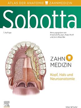 Sobotta Atlas der Anatomie für Zahnmedizin