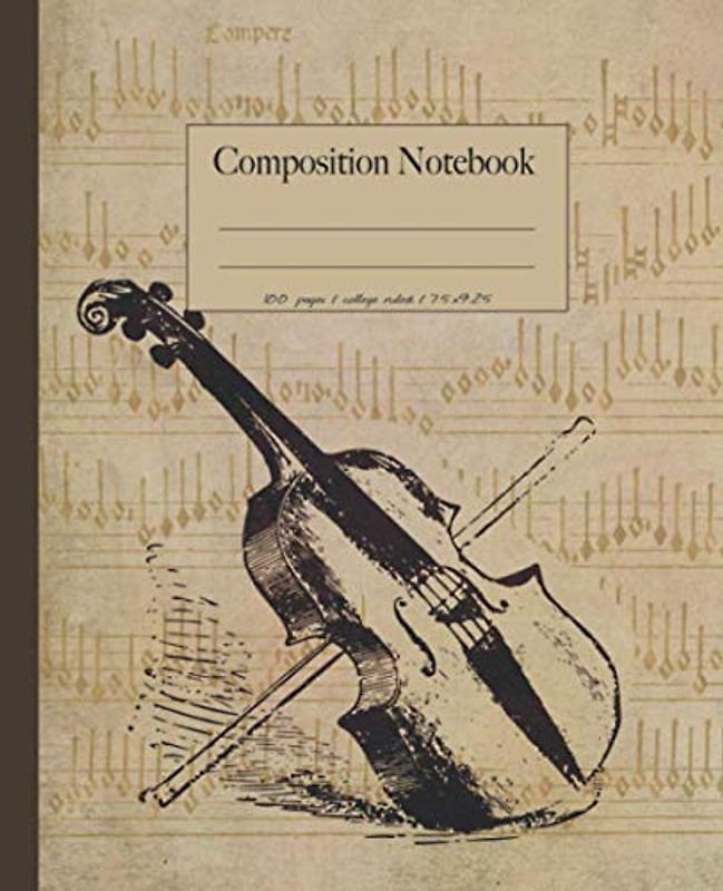 Composition Notebook: College ruled cello instrument composition notebook. Unique vintage style. Perfect gift for music students & cello players.