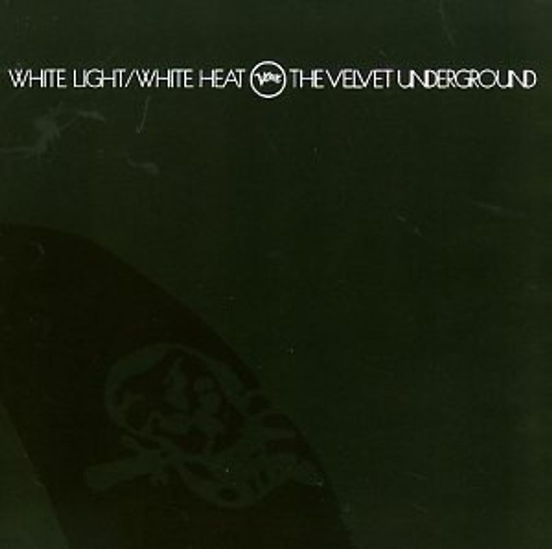 Velvet Underground - White Light/White Heat