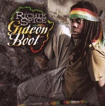 Richie Spice - Gideon Boot