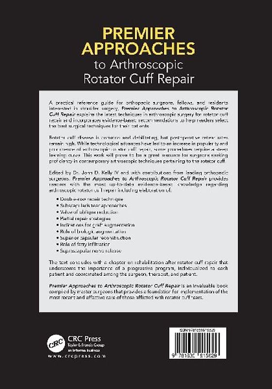 Premier Approaches to Arthroscopic Rotator Cuff Repair