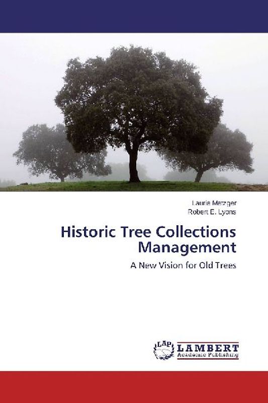 Historic Tree Collections Management