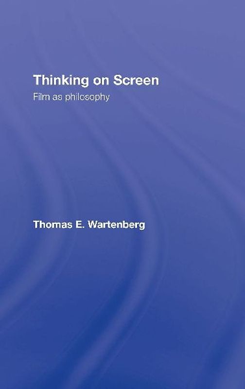 Thinking on Screen