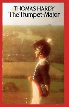 The Trumpet-Major Illustrated