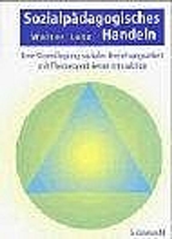 Sozialpädagogisches Handeln
