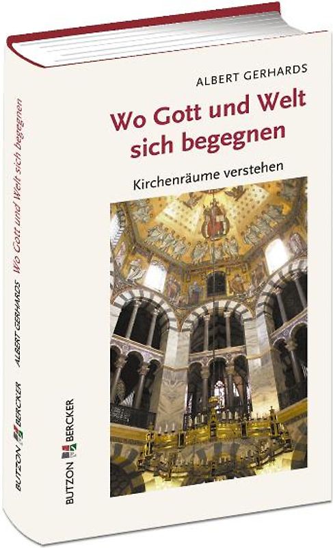 Wo Gott und Welt sich begegnen