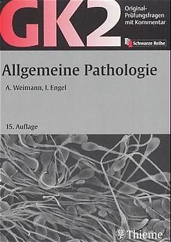 GK 2 - Allgemeine Pathologie