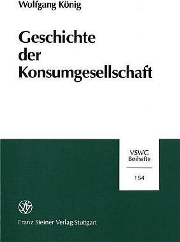 Geschichte der Konsumgesellschaft