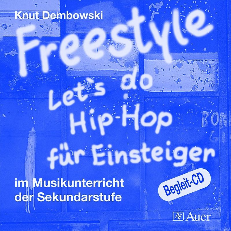 Freestyle - Let's do Hip-Hop für Einsteiger (CD)