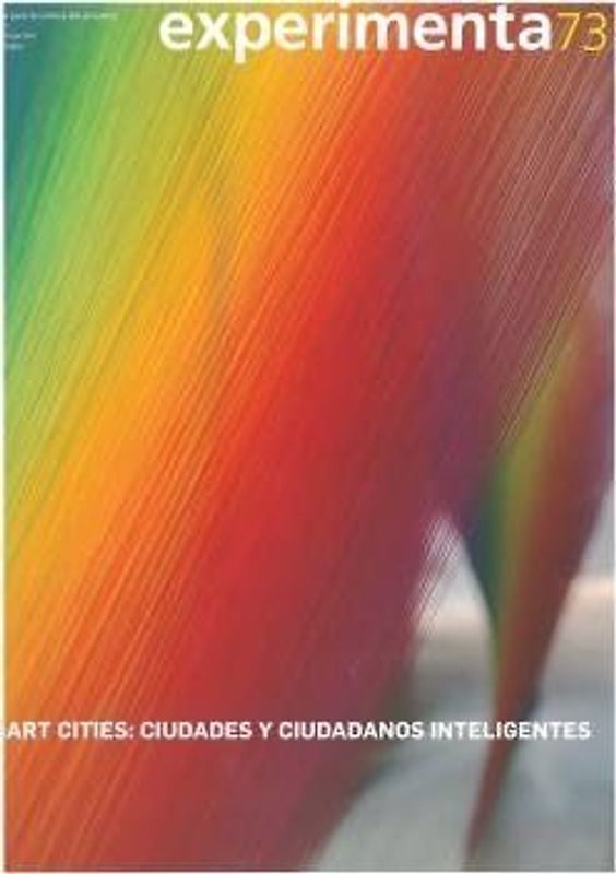 Smart Cities : ciudades y ciudadanos inteligentes