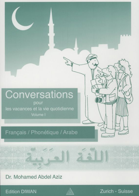 Conversation pour les vacances et la vie quotidienne