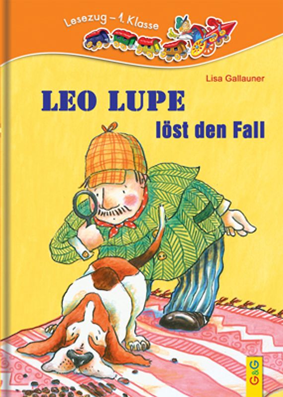 LESEZUG/1. Klasse: Leo Lupe löst den Fall