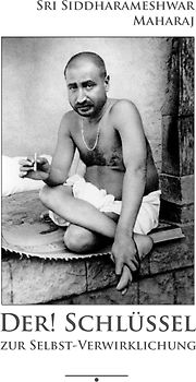 Der Schlüssel! zur Selbst-Verwirklichung