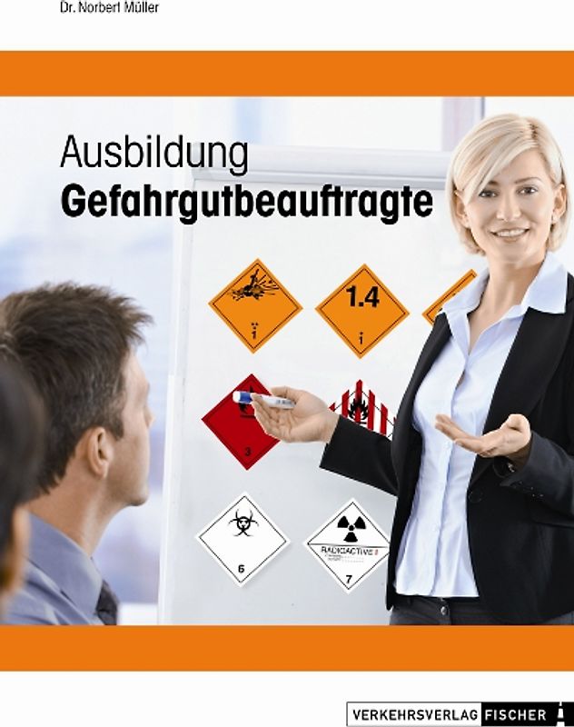Ausbildung Gefahrgutbeauftragte