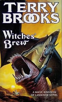 The Magic Kingdom of Landover: Vol. 5 - Witches' Brew - Terry Brooks [Paperback]