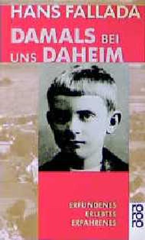 Damals bei uns daheim