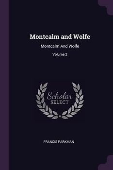 Montcalm and Wolfe
