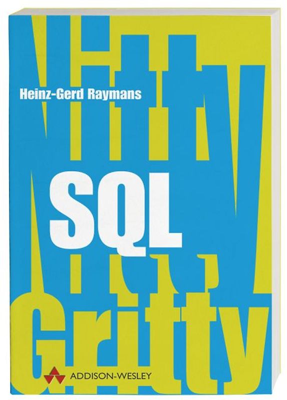 Nitty Gritty SQL