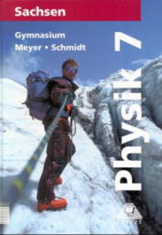 Physik / Klasse 7. Lehrbuch Gymnasium Sachsen