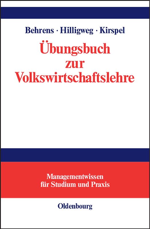 Übungsbuch zur Volkswirtschaftslehre