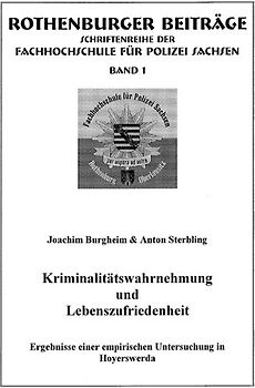 Kriminalitätswahrnehmung und Lebenszufriedenheit