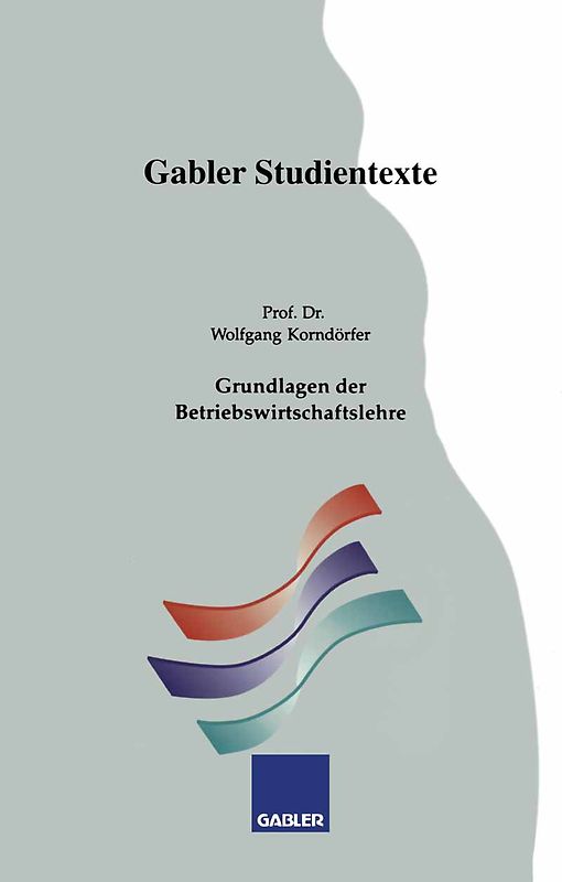 Grundlagen der Betriebswirtschaftslehre