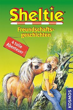 Sheltie - Freundschaftsgeschichten