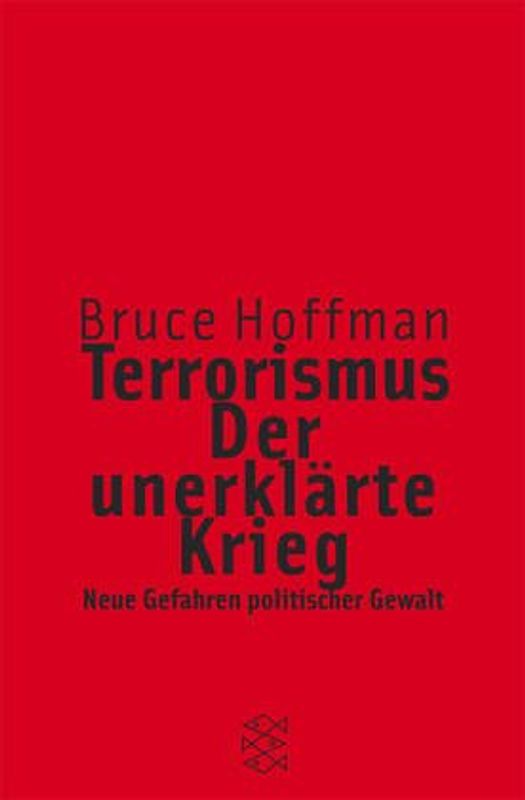 Terrorismus, der unerklärte Krieg