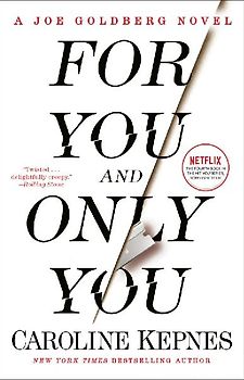 For You and Only You