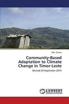 Community-Based Adaptation to Climate Change in Timor-Leste