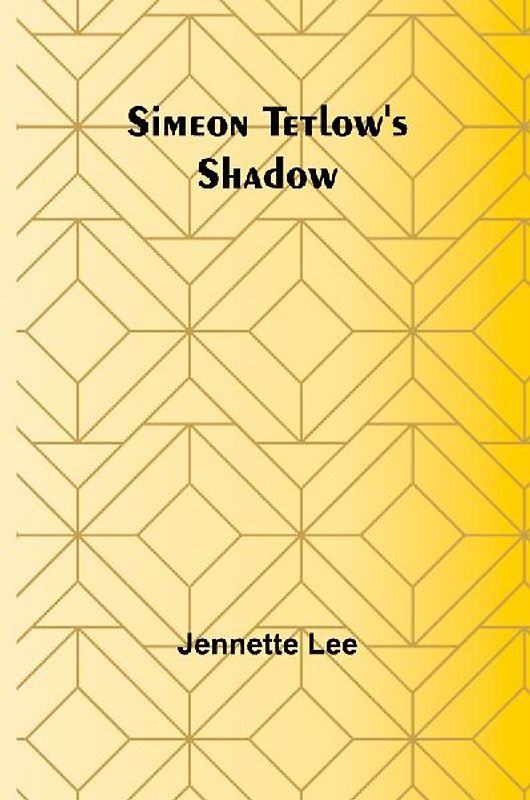 Simeon Tetlow's Shadow