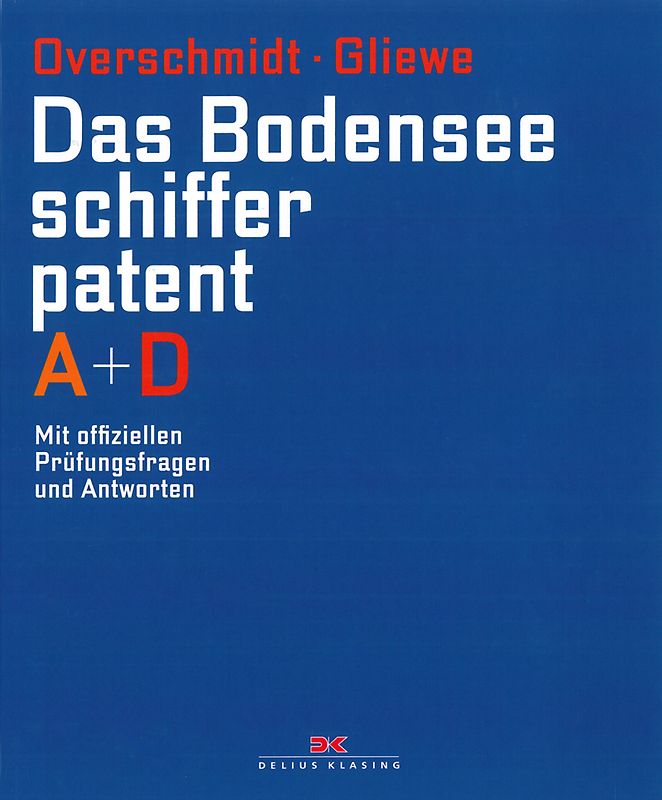 Das Bodensee-Schifferpatent A + D