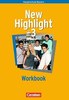 New Highlight - Bayern / Band 3: 7. Jahrgangsstufe - Workbook