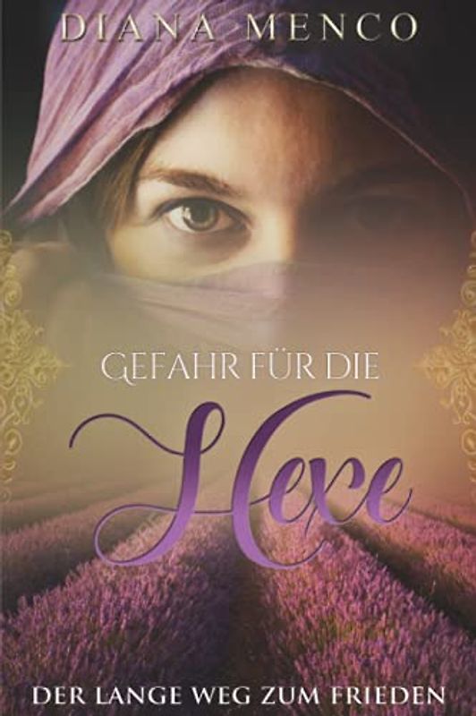 Gefahr für die Hexe: Der lange Weg zum Frieden (4)