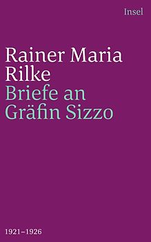 Die Briefe an Gräfin Sizzo