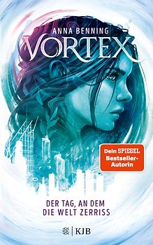 Vortex – Der Tag, an dem die Welt zerriss