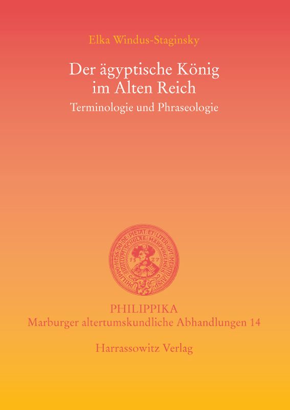 Der ägyptische König im Alten Reich